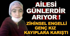 GENÇ KIZ KAYIPLARA KARIŞTI !