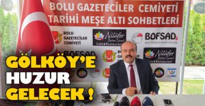 GÖLKÖY'E HUZUR GELECEK