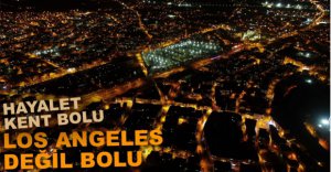 HAYALET KENT BOLU....