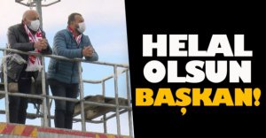 HELAL OLSUN BAŞKAN !