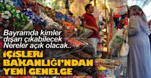 İÇİŞLERİ BAKANLIĞI'NDAN YENİ GENELGE