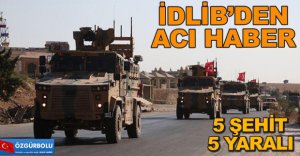 İDLİB'DEN ÇOK ACI HABER