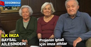 İLK İMZA BAYSAL AİLESİNDEN