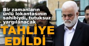 İSMAİL ÇOLAK TAHLİYE EDİLDİ