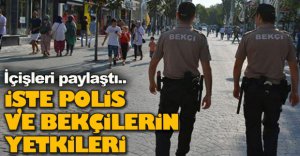 İÇİŞLERİNDEN POLİS-BEKÇİ YETKİ TABLOSU