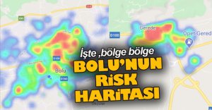 İŞTE BOLU'NUN RİSK HARİTASI