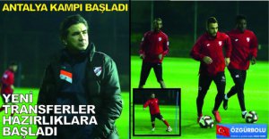 KAMP ÇALIŞMALARI BAŞLADI