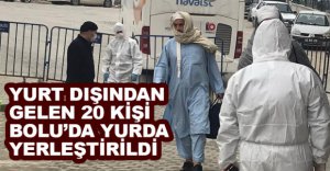 KARANTİNADAKİ KİŞİ SAYISI 69 OLDU