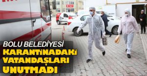 KARANTİNADAKİ VATANDAŞLARI UNUTMADILAR