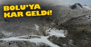 BOLU'YA KAR GELDİ !