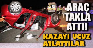 KAZAYI UCUZ ATLATTILAR