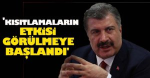 'KISITLAMALARIN ETKİSİ GÖRÜLMEYE BAŞLANDI'