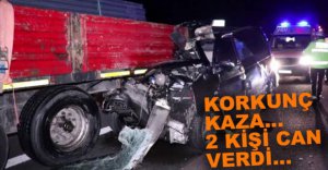 KORKUNÇ KAZADA CAN VERDİLER