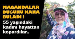 MAGANDALAR DÜĞÜNÜ KANA BULADILAR