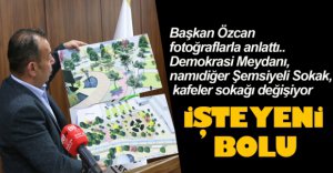 MEYDANLAR SOKAKLAR DEĞİŞİYOR