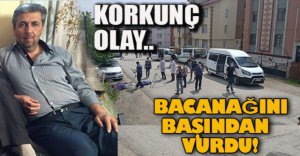 MİRAS KAVGASI KANLI BİTTİ