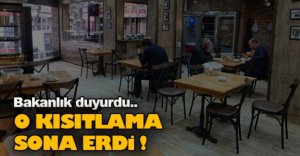 O KISITLAMA SONA ERDİ