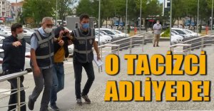 O TACİZCİ YAKALANDI