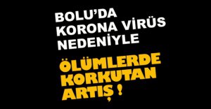 ÖLÜM SAYISINDA KORKUTAN ARTIŞ