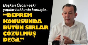 ÖZCAN ESKİ YAPILAR HAKKINDA KONUŞTU