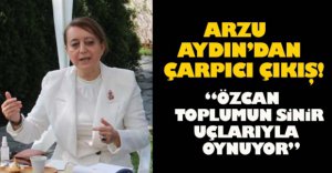 “ÖZCAN TOPLUMUN SİNİR UÇLARIYLA OYNUYOR”