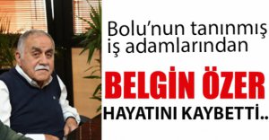 ÖZER AİLESİNİN ACI GÜNÜ