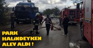 PARK HALİNDEYKEN ALEV ALDI