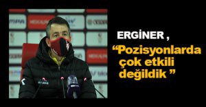 REHA ERGİNER MAÇI DEĞERLENDİRDİ