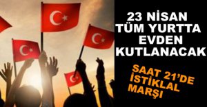SAAT 21'DE İSTİKLAL MARŞI