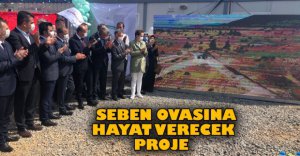 "SEBEN'E BÜYÜK BİR KATMA DEĞER KAZANDIRACAĞIZ"