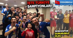 SEBENSPOR GURURUMUZ OLDU