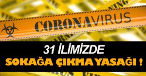 SOKAĞA ÇIKMA YASAĞI GELDİ !