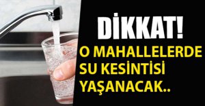 SU ŞEBEKESİNDE ARIZA..