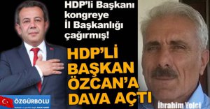 TANJU ÖZCAN'A HAKARET DAVASI AÇTI