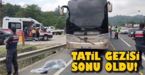 TATİL GEZİSİ SONU OLDU