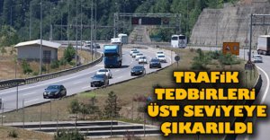 TRAFİK TEDBİRLERİ ÜST SEVİYEYE ÇIKARILDI