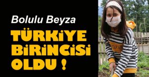 TÜRKİYE BİRİNCİSİ OLDU