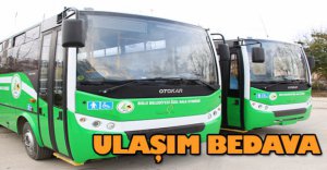 BAYRAMDA ULAŞIM ÜCRETSİZ