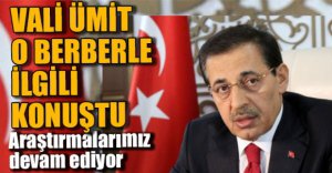 VALİ ÜMİT KONUŞTU