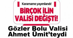 VALİLER KARARNAMESİ YAYINLANDI