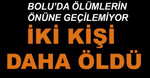 VİRÜSTEN İKİ KİŞİ DAHA HAYATINI KAYBETTİ