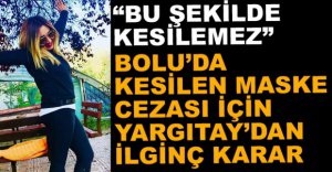 YARGITAY'DAN TARTIŞILACAK KARAR