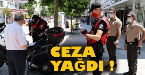 YASAK DİNLEMEYENE CEZA YAĞDI