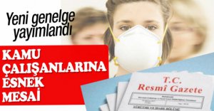 YENİ GENELGE YAYIMLANDI