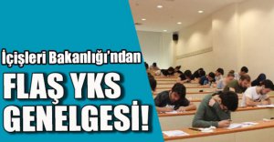 YKS'YE GİRECEK ÖĞRENCİLERİN DİKKATİNE..