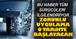 ZORUNLU UYGULAMA O TARİHTE BAŞLAYACAK