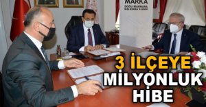 3 İLÇEYE MİLYONLUK HİBE