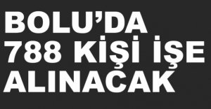 788 KİŞİ İŞE ALINACAK