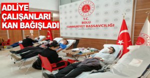 ADLİYE ÇALIŞANLARI KAN BAĞIŞLADI