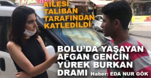 AFGAN GENCİN YÜREK BURKAN DRAMI